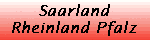 Saarland / Rheinland Pfalz